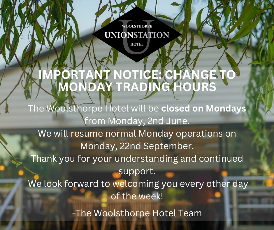 WOOLSTHORPE UNION STATION HOTEL TRADING HOURS (Facebook Post) (10) WOOLSTHORPE UNION STATION HOTEL TRADING HOURS (Facebook Post) (10)
